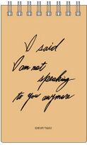 I Said I'm Not Speaking To You Anymore Memo (しゃべらないと言ったはずですメモ) 4549743801414 Movic ¥550