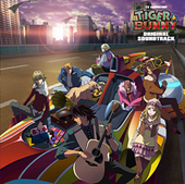 Tiger & Bunny Original Soundtrack (TIGER&BUNNY」オリジナルサウンドトラック) Yoshihiro Ike LACA-9219-20 ¥3,300 October 19, 2011